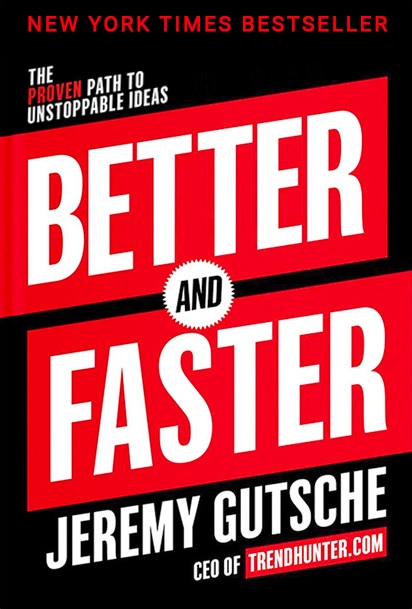 Better And Faster - Jeremy Gutsche