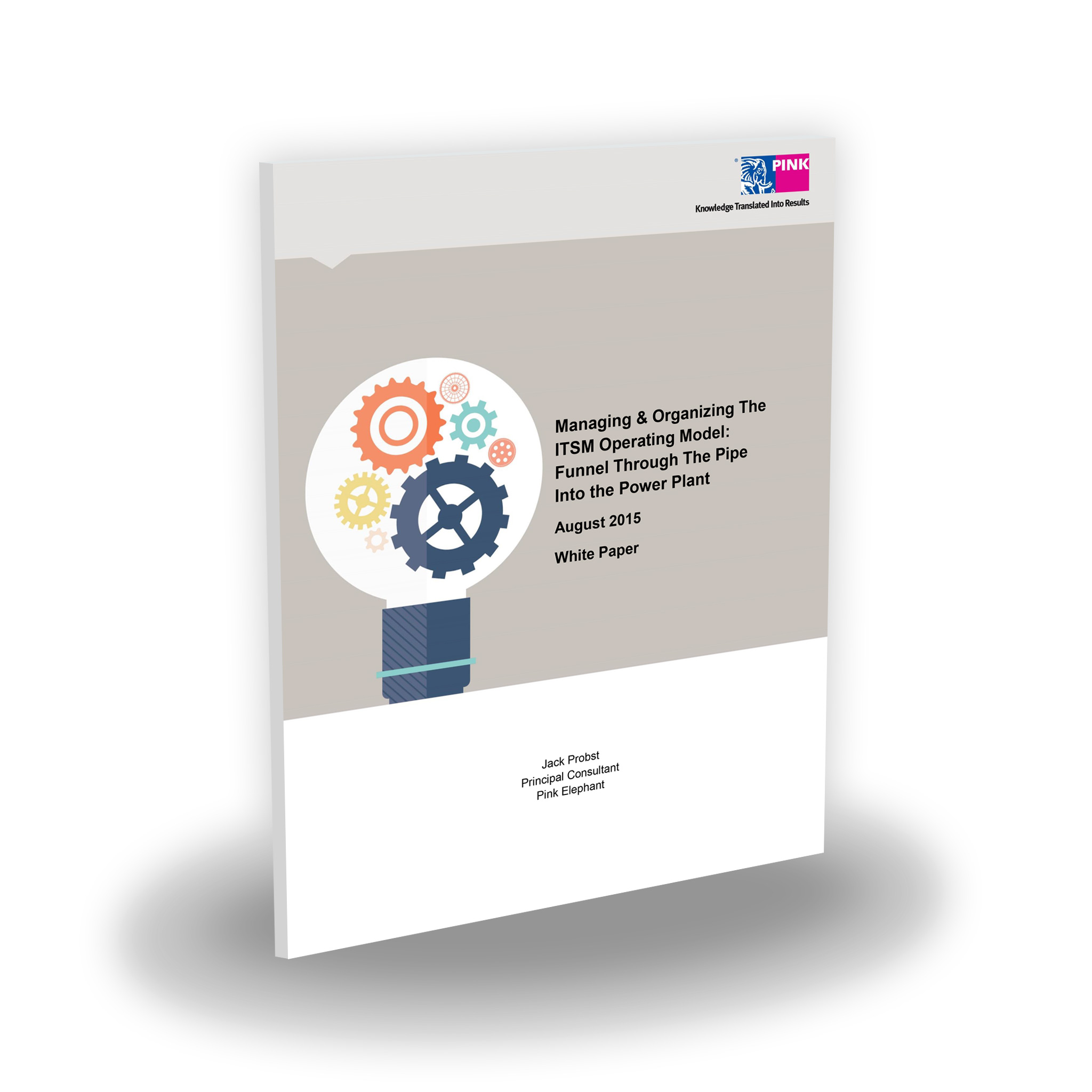 FREE Pink Paper – Managing & Organizing the ITSM Operating Model